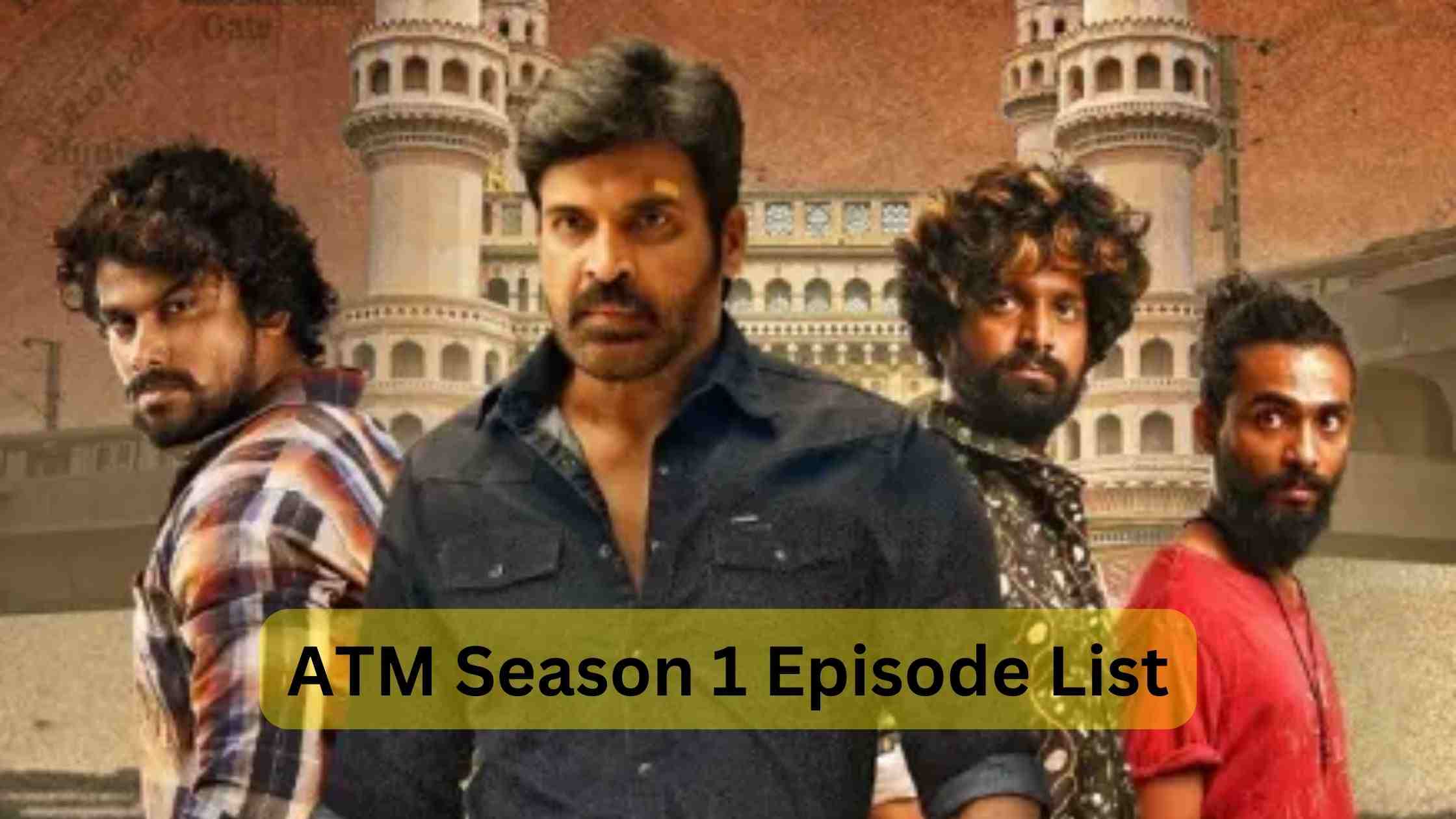 ATM season 1 Episode list