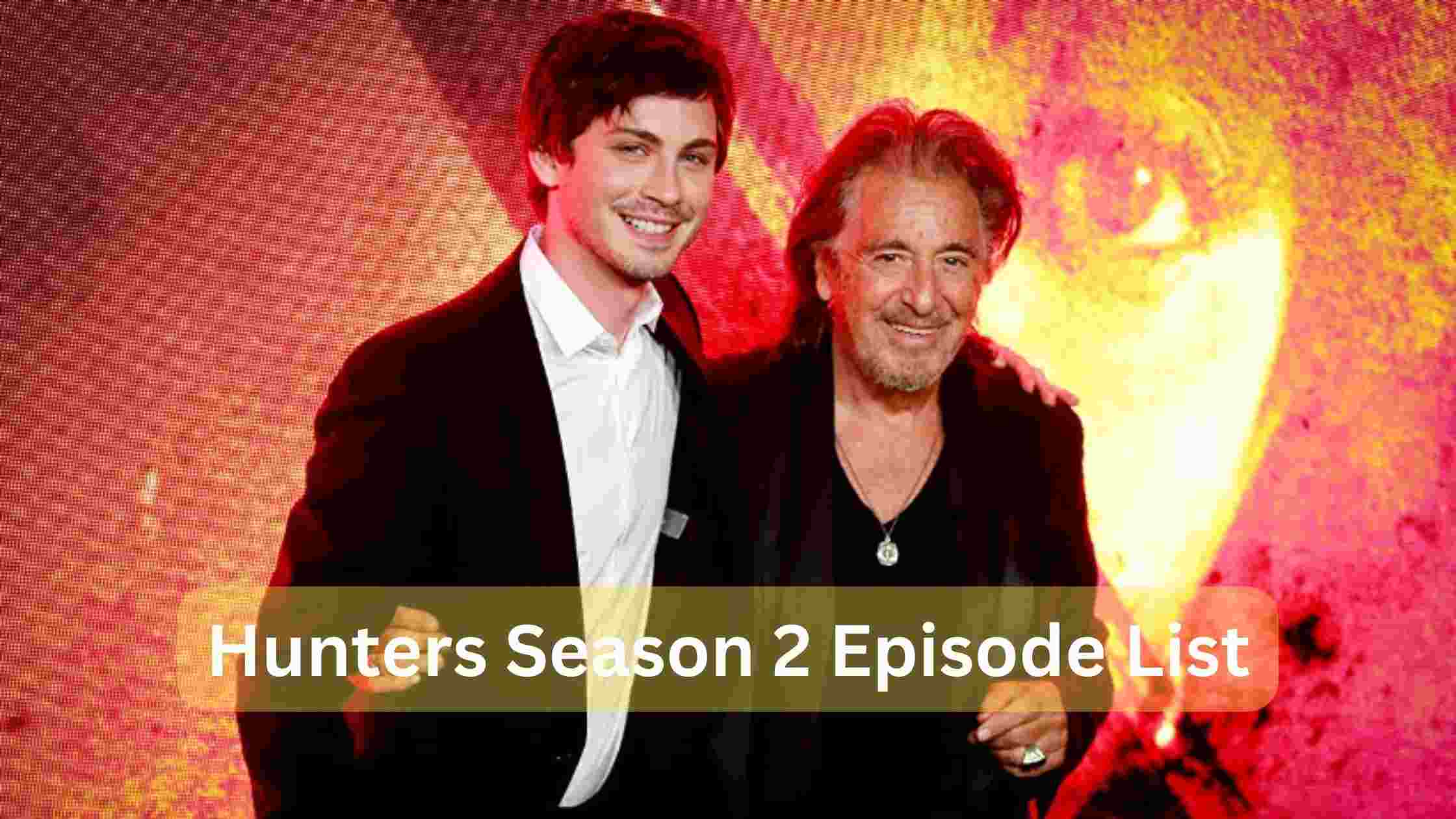 Hunters season 2 Episode list