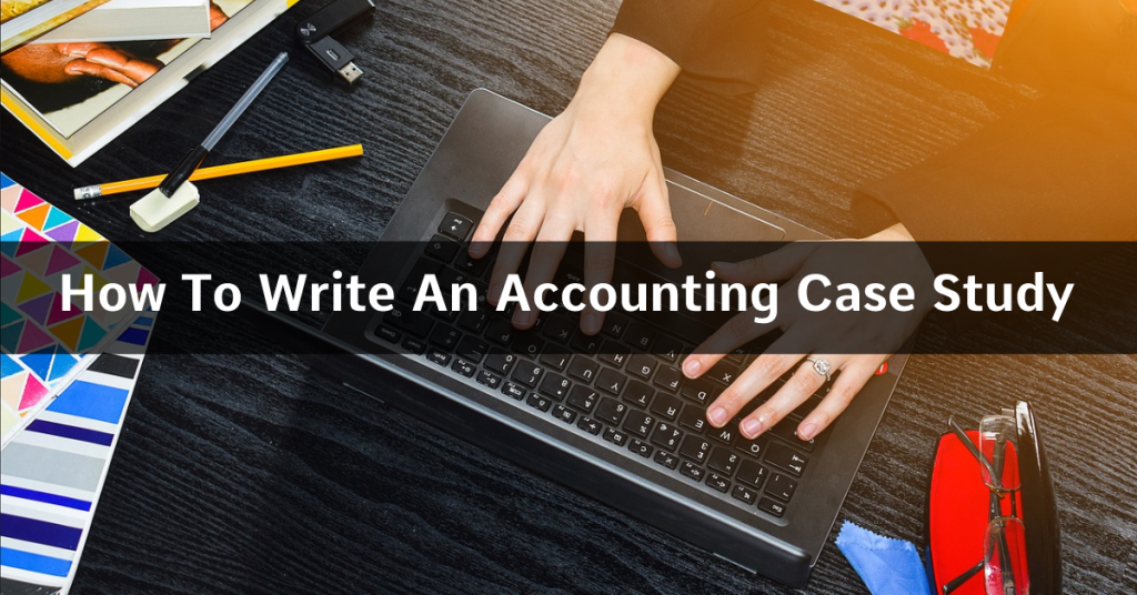 case study research in accounting